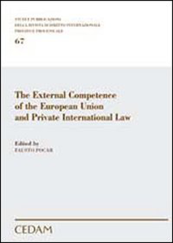 The external competence of the European Union and private international law - Librerie.coop