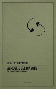 La moglie del diavolo e altri racconti selvatici - Librerie.coop