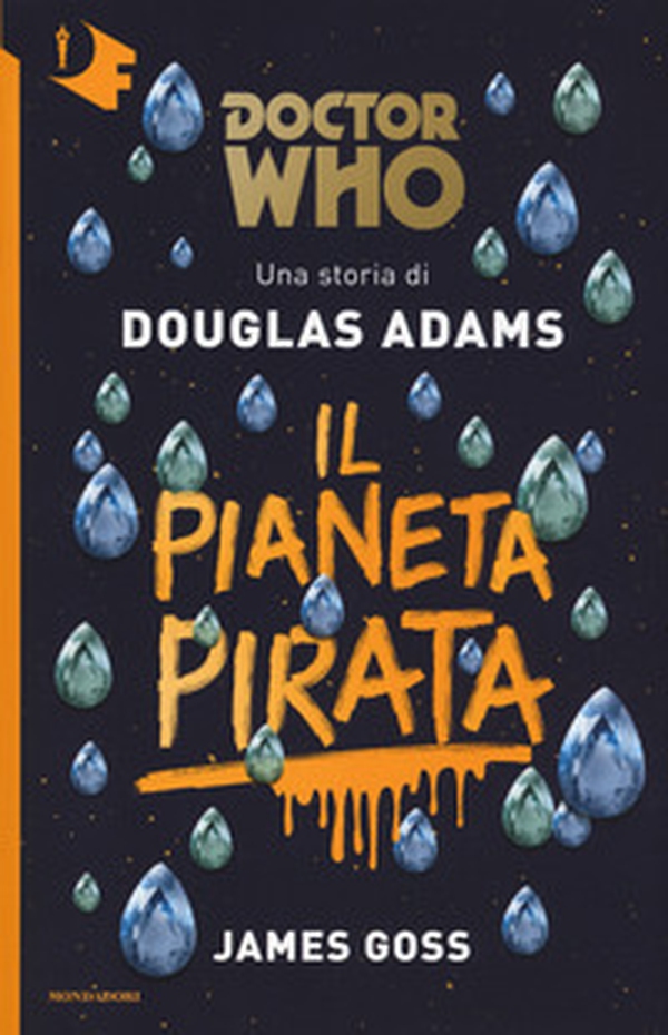 Il pianeta pirata. Doctor Who - Librerie.coop Il pianeta pirata. Doctor Who - Librerie.coop