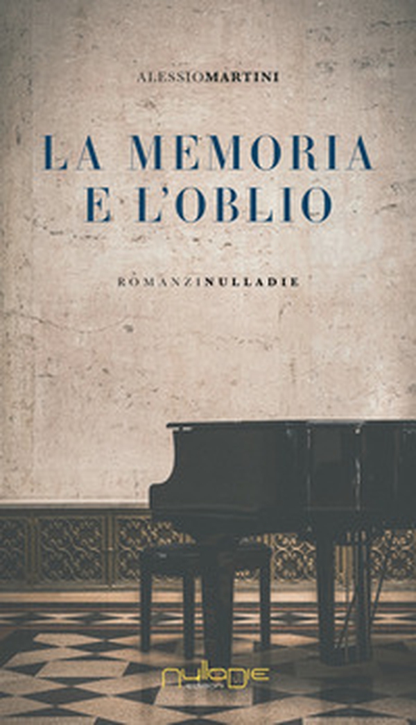La memoria e l'oblio - Librerie.coop La memoria e l'oblio - Librerie.coop