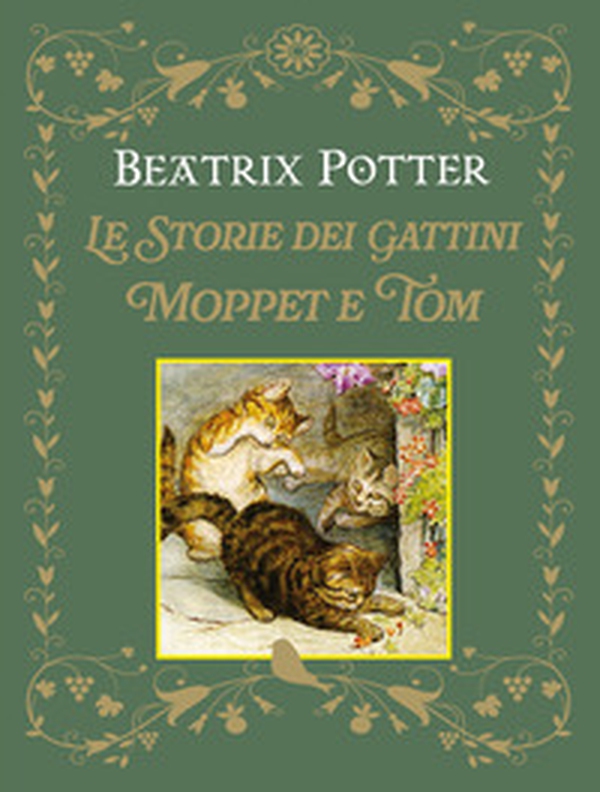 Le storie dei gattini Moppet e Tom - Librerie.coop Le storie dei gattini Moppet e Tom - Librerie.coop