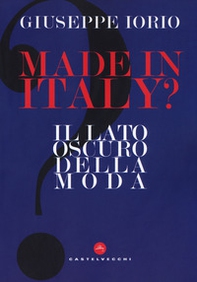 Made in Italy? Il lato oscuro della moda - Librerie.coop