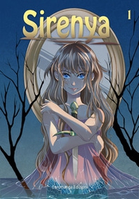 Sirenya - Vol. 1 - Librerie.coop Sirenya - Vol. 1 - Librerie.coop