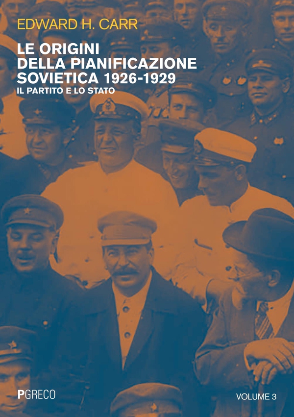 Le origini della pianificazione sovietica 1926-1929. Vol. 3 - Librerie.coop Le origini della pianificazione sovietica 1926-1929. Vol. 3 - Librerie.coop