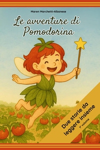 Le avventure di Pomodorina - Vol. 1 - Librerie.coop