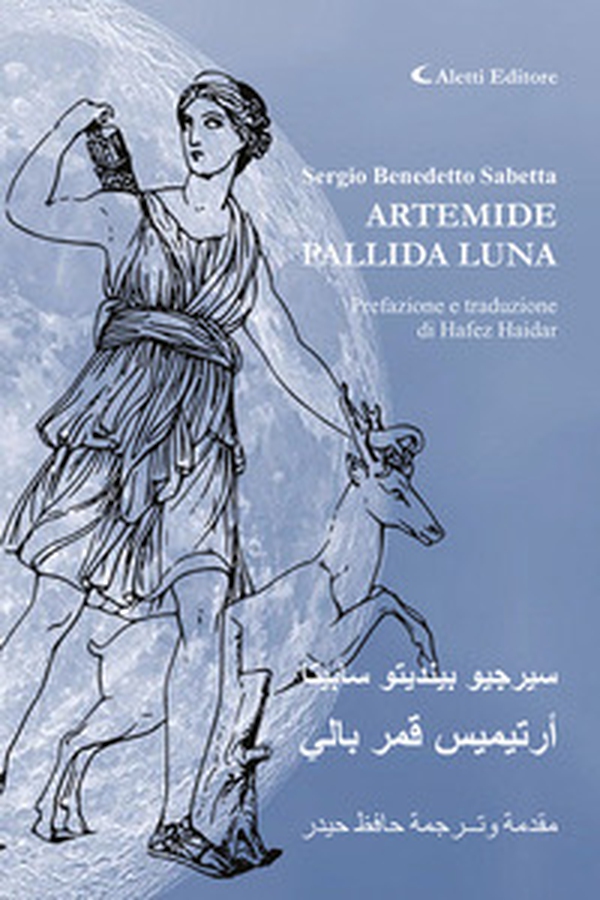 Artemide pallida luna. Ediz.italiana e araba - Librerie.coop Artemide pallida luna. Ediz.italiana e araba - Librerie.coop