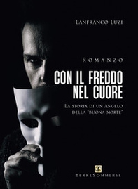 Con il freddo nel cuore - Librerie.coop Con il freddo nel cuore - Librerie.coop