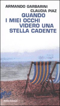 Quando i miei occhi videro una stella cadente - Librerie.coop Quando i miei occhi videro una stella cadente - Librerie.coop