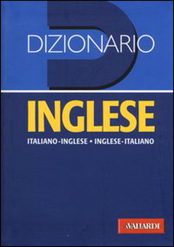 Dizionario inglese. Italiano-inglese, inglese-italiano - Librerie.coop Dizionario inglese. Italiano-inglese, inglese-italiano - Librerie.coop