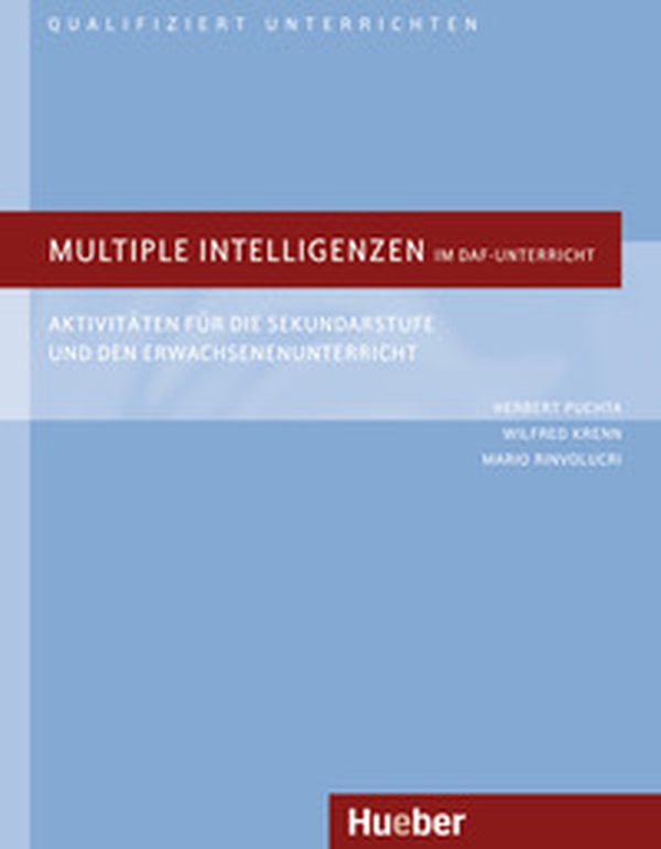 Multiple Intelligenzen im DaF-Unterricht. Aktivitäten für die Sekundarstufe und den Erwachsenenuntericht - Librerie.coop Multiple Intelligenzen im DaF-Unterricht. Aktivitäten für die Sekundarstufe und den Erwachsenenuntericht - Librerie.coop