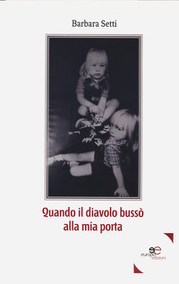 Quando il Diavolo bussò alla mia porta - Librerie.coop Quando il Diavolo bussò alla mia porta - Librerie.coop