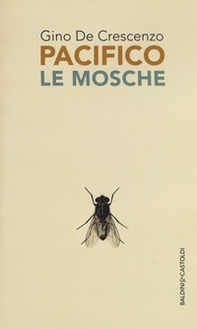 Le mosche - Librerie.coop
