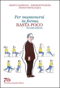 Per mantenersi in forma basta poco - Librerie.coop Per mantenersi in forma basta poco - Librerie.coop
