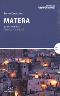 Matera. La città dei sassi-The city of the Sassi - Librerie.coop