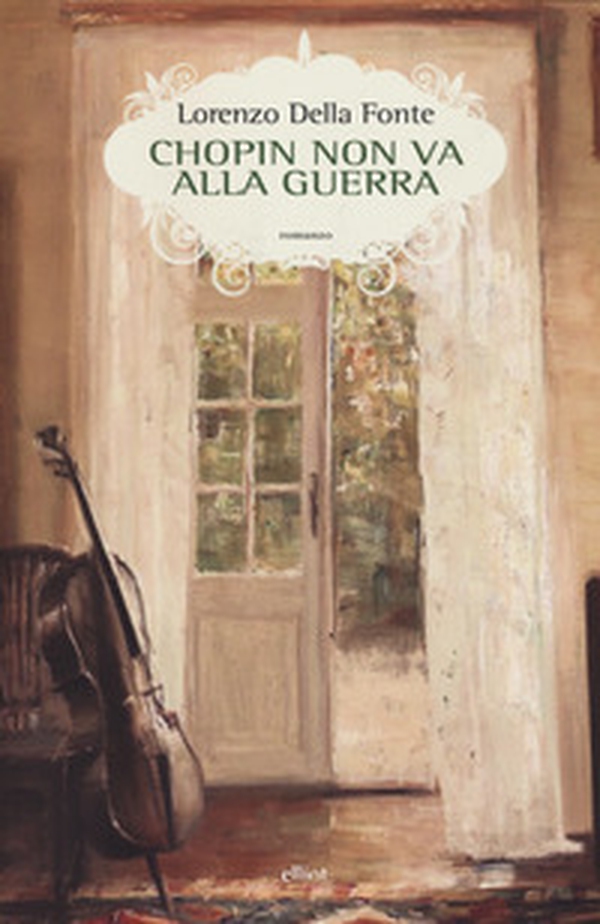 Chopin non va alla guerra - Librerie.coop Chopin non va alla guerra - Librerie.coop