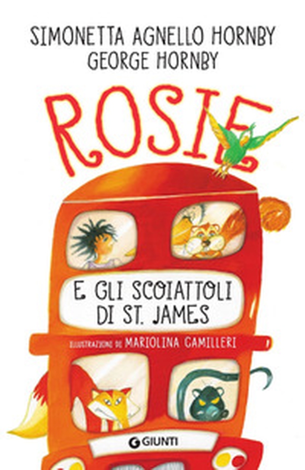 Rosie e gli scoiattoli di St. James - Librerie.coop Rosie e gli scoiattoli di St. James - Librerie.coop