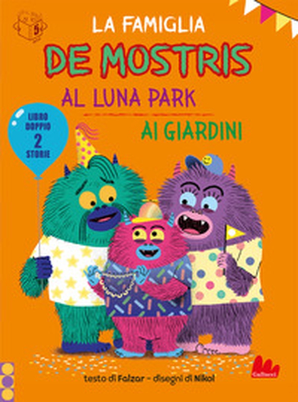 La famiglia De mostris al luna park. Ai giardini - Librerie.coop La famiglia De mostris al luna park. Ai giardini - Librerie.coop