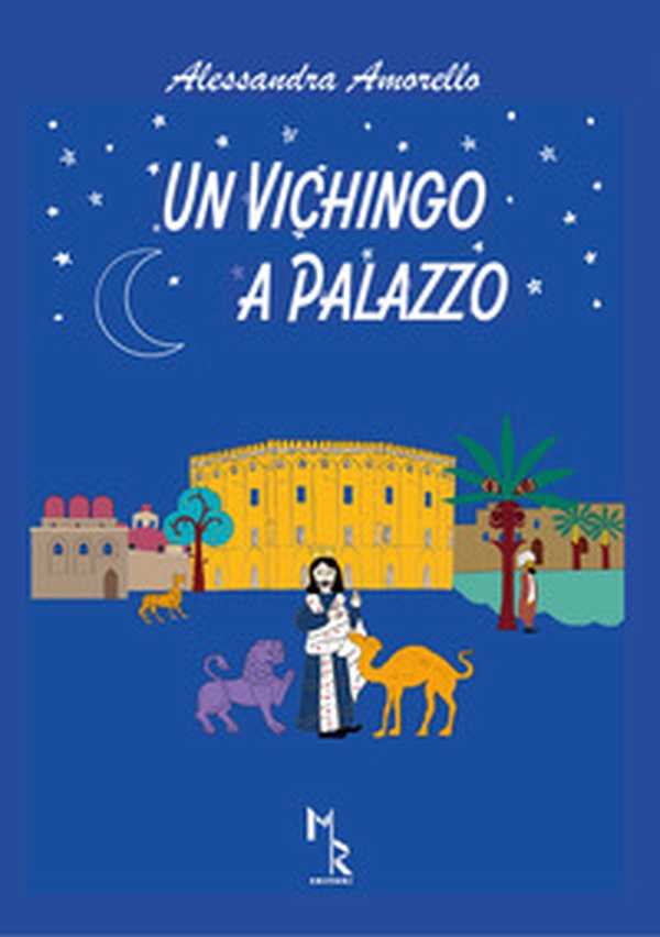 Un vichingo a palazzo - Librerie.coop Un vichingo a palazzo - Librerie.coop