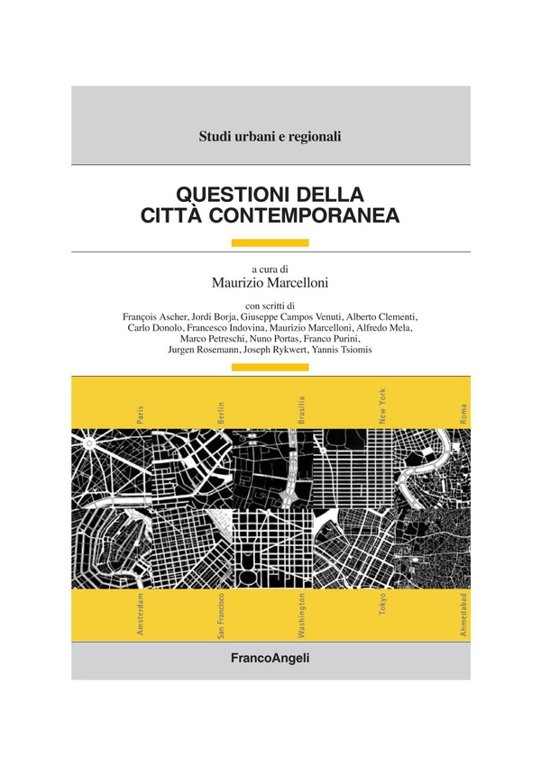 Questioni della città contemporanea - Librerie.coop Questioni della città contemporanea - Librerie.coop