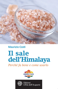 Il sale dell'Himalaya - Librerie.coop Il sale dell'Himalaya - Librerie.coop