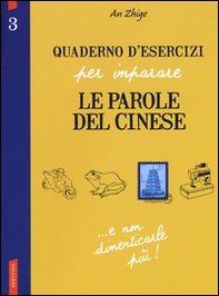 Quaderno d'esercizi per imparare le parole del cinese - Librerie.coop