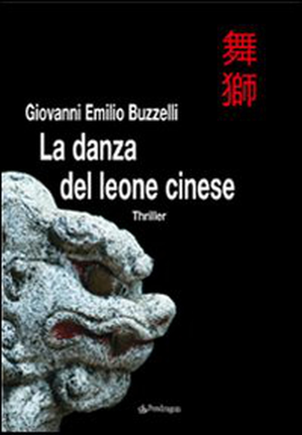 La danza del leone cinese - Librerie.coop La danza del leone cinese - Librerie.coop