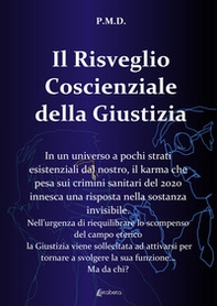 Il risveglio coscienziale della giustizia - Librerie.coop