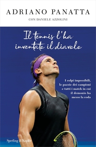 Il tennis l'ha inventato il diavolo - Librerie.coop Il tennis l'ha inventato il diavolo - Librerie.coop