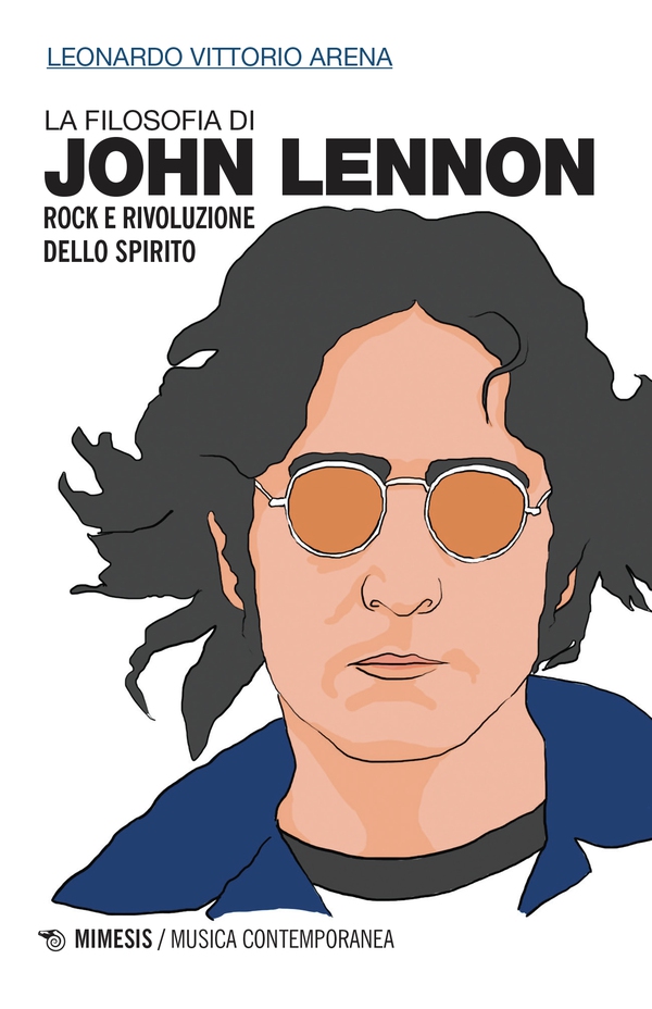 La filosofia di John Lennon - Librerie.coop La filosofia di John Lennon - Librerie.coop