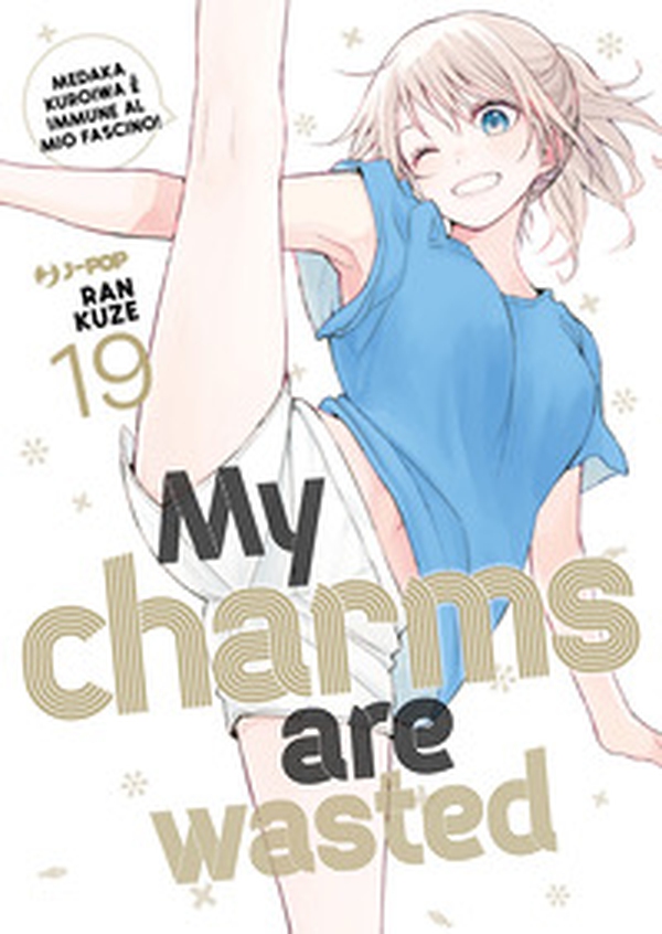 My charms are wasted - Vol. 19 - Librerie.coop