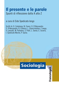 Il presente e le parole - Librerie.coop Il presente e le parole - Librerie.coop