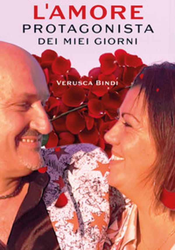 L'amore protagonista dei miei giorni - Librerie.coop L'amore protagonista dei miei giorni - Librerie.coop