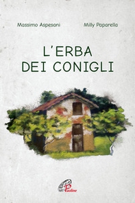 L'erba dei conigli - Librerie.coop L'erba dei conigli - Librerie.coop