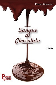 Sangue di cioccolato - Librerie.coop