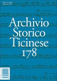 Archivio storico ticinese - Vol. 178 - Librerie.coop