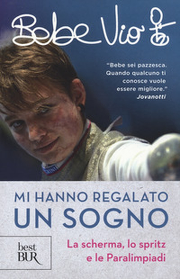 Mi hanno regalato un sogno. La scherma, lo spritz e le paralimpiadi - Librerie.coop Mi hanno regalato un sogno. La scherma, lo spritz e le paralimpiadi - Librerie.coop