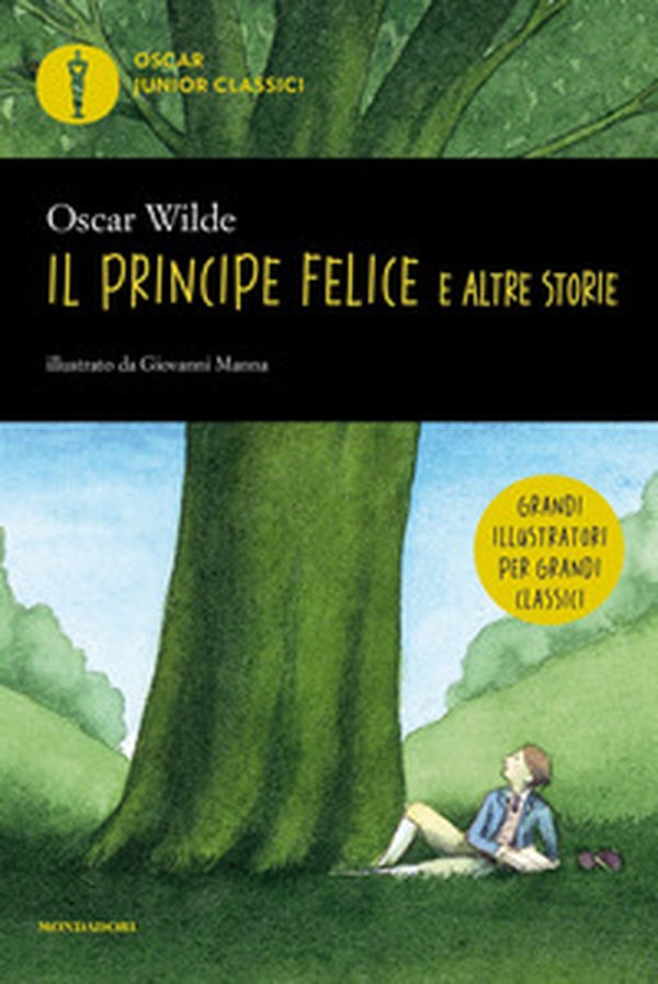 Il principe felice e altre storie - Librerie.coop Il principe felice e altre storie - Librerie.coop