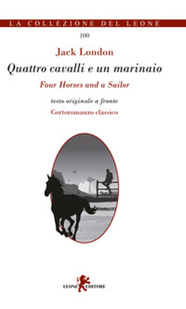 Quattro cavalli e un marinaio. Testo inglese a fronte - Librerie.coop Quattro cavalli e un marinaio. Testo inglese a fronte - Librerie.coop