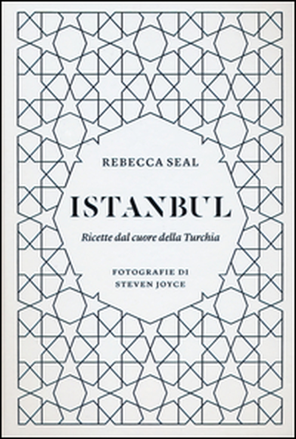 Istanbul. Ricette dal cuore della Turchia - Librerie.coop Istanbul. Ricette dal cuore della Turchia - Librerie.coop
