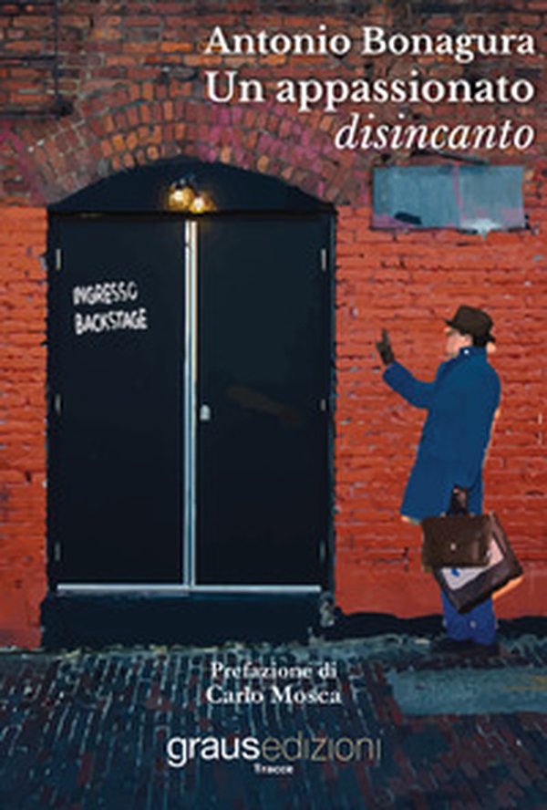 Un appassionato disincanto - Librerie.coop Un appassionato disincanto - Librerie.coop