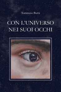 Con l'universo nei suoi occhi - Librerie.coop