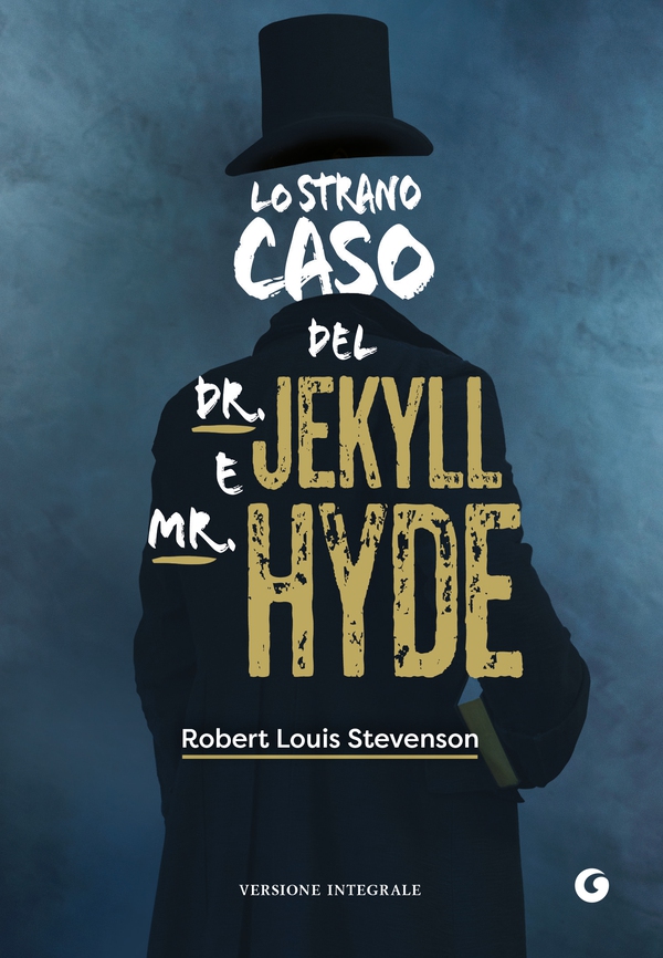 Lo strano caso del Dr. Jekyll e Mr. Hyde - Librerie.coop Lo strano caso del Dr. Jekyll e Mr. Hyde - Librerie.coop