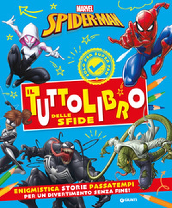 Spiderman. Il tuttolibro delle sfide - Librerie.coop Spiderman. Il tuttolibro delle sfide - Librerie.coop