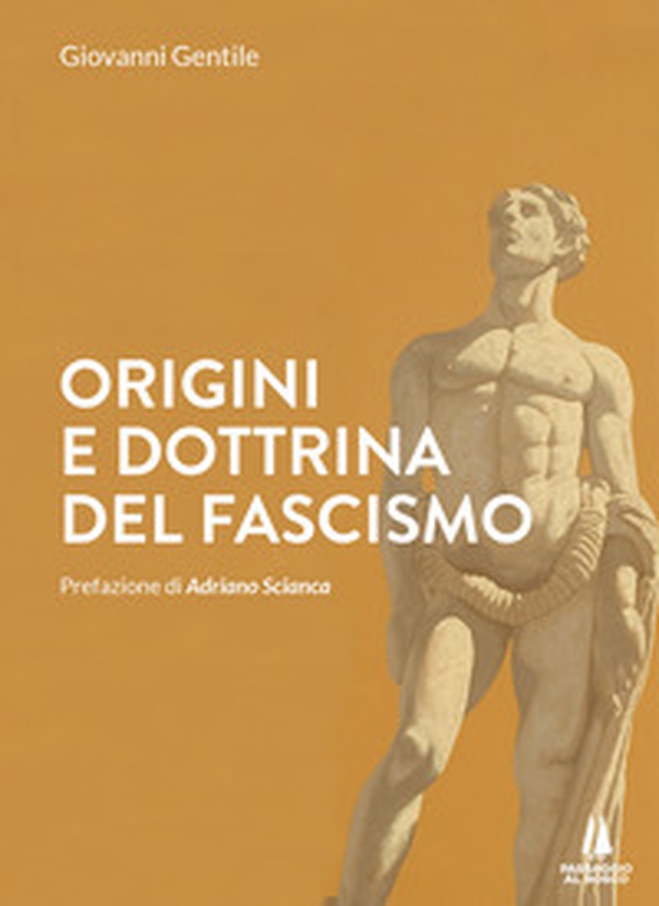 Origini e dottrina del fascismo - Librerie.coop Origini e dottrina del fascismo - Librerie.coop