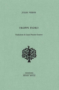 Troppi fiori! - Librerie.coop Troppi fiori! - Librerie.coop