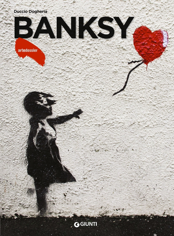 Banksy - Librerie.coop Banksy - Librerie.coop