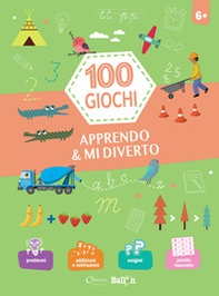 Apprendo & mi diverto. 100 giochi - Librerie.coop