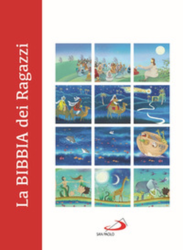La Bibbia dei ragazzi - Librerie.coop La Bibbia dei ragazzi - Librerie.coop