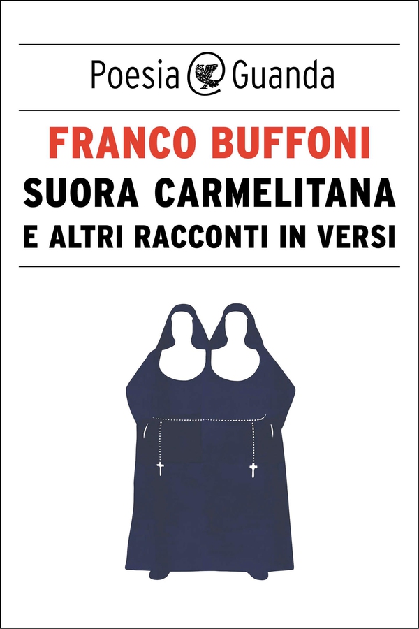 Suora carmelitana e altri racconti in versi - Librerie.coop Suora carmelitana e altri racconti in versi - Librerie.coop