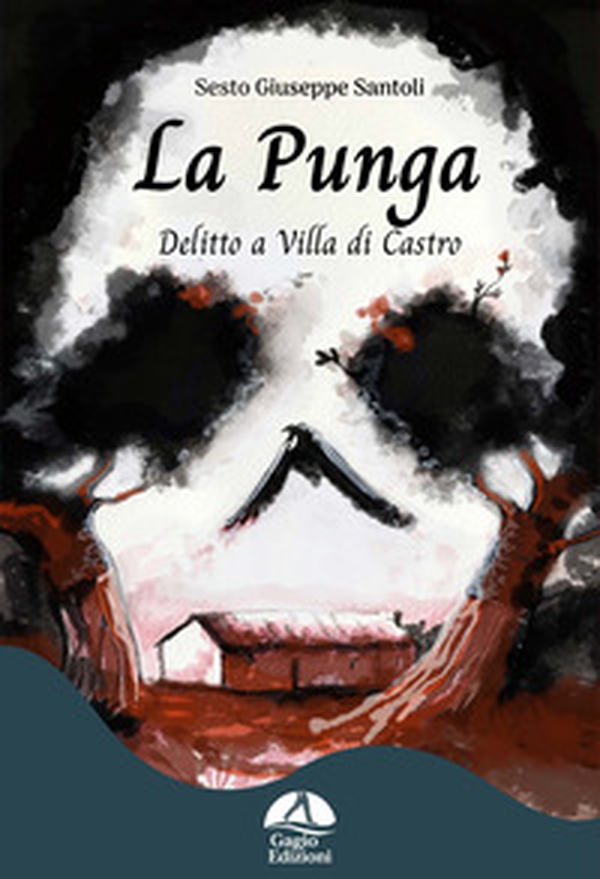 La punga. Delitto a Villa Di Castro - Librerie.coop La punga. Delitto a Villa Di Castro - Librerie.coop